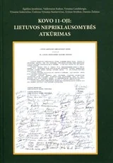 Kovo 11-oji. Lietuvos nepriklausomybės atkūrimas