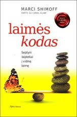 Laimės kodas. Septyni laipteliai į vidinę laimę
