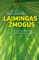 Laimingas žmogus — asmenybes-tobulinimas