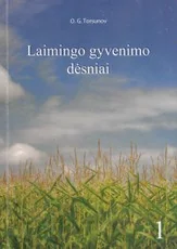 Laimingo gyvenimo dėsniai 1 — asmenybes-tobulinimas
