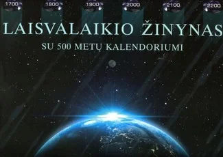Laisvalaikio žinynas su 500 metų kalendoriumi