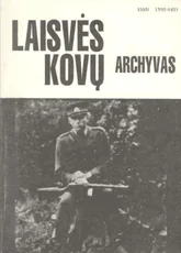 Laisvės kovų archyvas Nr. 11 — istorija