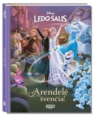 Ledo šalis. Arendelė švenčia! — pasakos