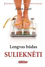Lengvas būdas sulieknėti