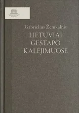 Lietuviai gestapo kalėjimuose