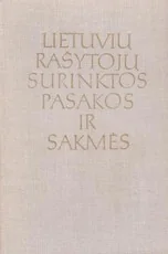 Lietuvių rašytojų surinktos pasakos ir sakmės — folkloras-ir-mitologija