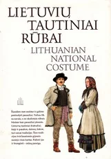 Lietuvių tautiniai rūbai. Lithuanian National Costume — interjero-dizainas