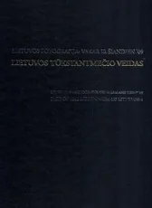 Lietuvos fotografija: vakar ir šiandien '09. Lietuvos tūkstantmečio veidas — fotografija