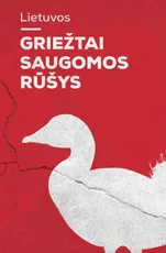 Lietuvos griežtai saugomos rūšys — gamtos-zinynai