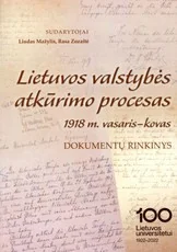 Lietuvos valstybės atkūrimo procesas, 1918 m. vasaris–kovas