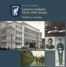 Lietuvos žvalgyba 1918–1940 metais: veidai ir vaizdai