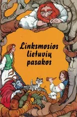 Linksmosios lietuvių pasakos (1997) — lietuviu-pasakos