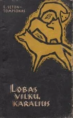 Lobas vilkų karalius — senos-retos-knygos