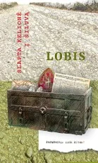 Lobis. Slapta kelionė į Šiluvą