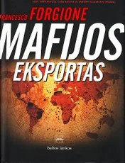 Mafijos eksportas — politika