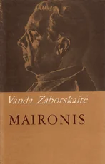 Maironis (1987) — lietuviu-biografijos-ir-autobiografijos