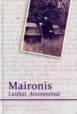 Maironis: laiškai, atsiminimai