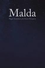 Malda pagal Antoine'ą de Saint-Exupery kūrybą