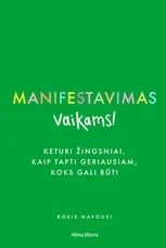 Manifestavimas vaikams!