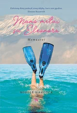 Mano metai su Eleonora — asmenybes-tobulinimas