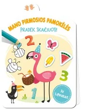 Mano pirmosios pamokėlės. Pradėk skaičiuoti!