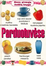 Mano pirmųjų žodžių knyga. Parduotuvėse