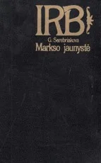 Markso jaunystė — biografijos