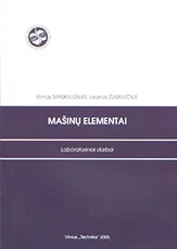 Mašinų elementai. Laboratoriniai darbai