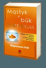 Mąstyk ir būk turtingas