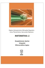 Matematika-2: kompleksiniai skaičiai. Integralai. Diferencialinės lygtys