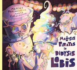 Mažasis Piratas ir didysis lobis