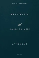 Meditacija kasdieniame gyvenime