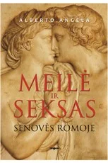 Meilė ir seksas senovės Romoje