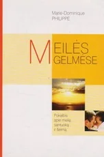 Meilės gelmėse: pokalbis apie meilę, santuoką ir šeimą (2004)