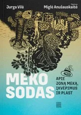 Meko sodas. Komiksas — humoras-ir-komiksai