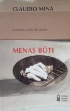 Menas būti: asmens raida ir laimė — asmenybes-tobulinimas