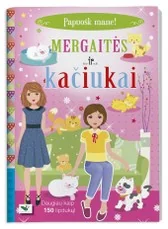 Mergaitės ir kačiukai. Papuošk mane