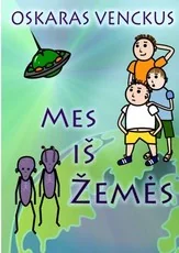 Mes iš Žemės — fantastika-jaunimui