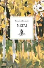 METAI. Poema, įtraukta į UNESCO paveldo sąrašą!