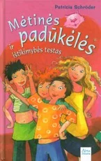 Mėtinės padūkėlės ir ištikimybės testas — skaitiniai-pradinukams
