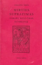 Mirties supratimas Vakarų kultūros istorijoje — filosofija