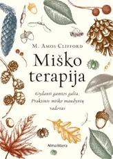 Miško terapija — ezoterika