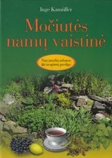Močiutės namų vaistinė
