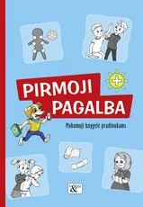 Mokomoji knygelė pradinukams „Pirmoji pagalba“