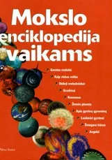 Mokslo enciklopedija vaikams — enciklopedijos-zinynai-vaikams