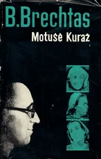 Motušė Kuraž — poezija-drama-ese