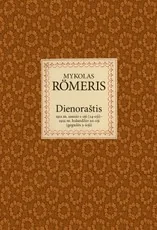 Mykolas Romeris DIENORAŠTIS 1911 m. sausio 1-oji (14-oji)–1912 m. balandžio 20-oji (gegužės 3-ioji)