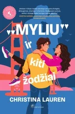 „Myliu“ ir kiti žodžiai