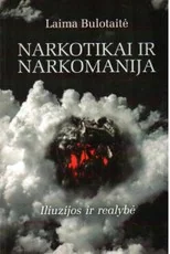 Narkotikai ir narkomanija