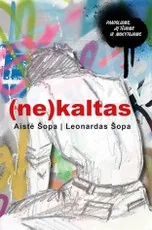 (ne)kaltas